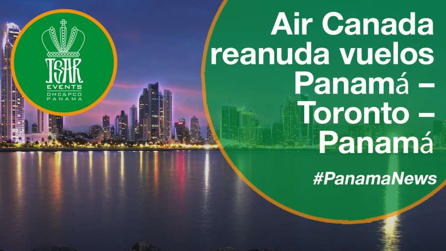 Air Canada reanuda vuelos Panamá – Toronto – Panamá